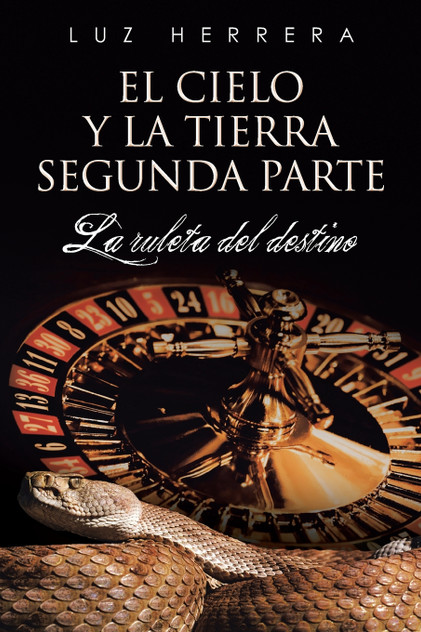 El Cielo y La Tierra Segunda Parte El Cielo y La Tierra Segunda Parte
