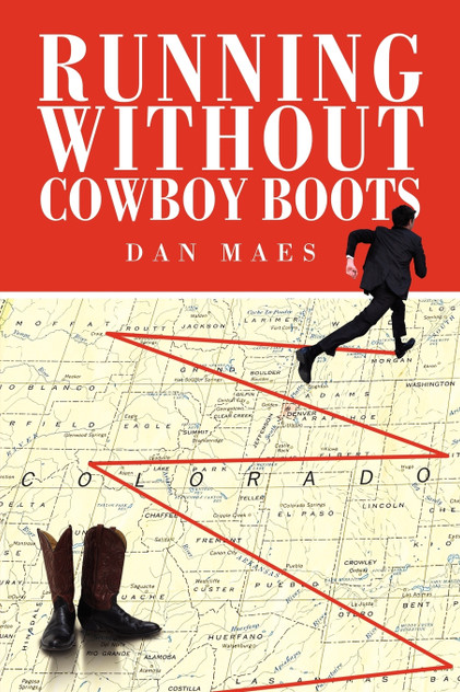 Running Without Cowboy Boots Running Without Cowboy Boots