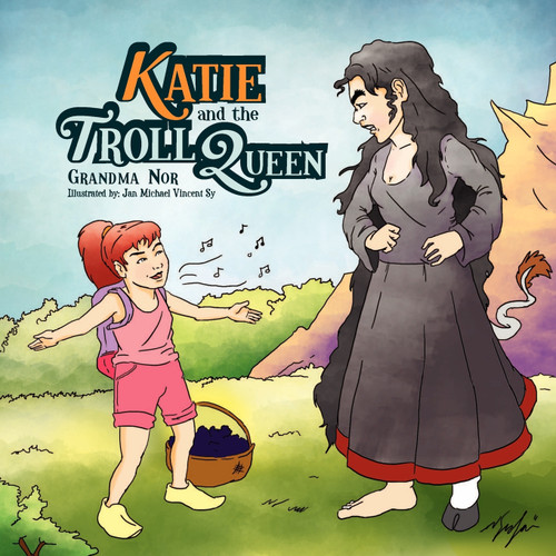 Katie and the Troll Queen Katie and the Troll Queen