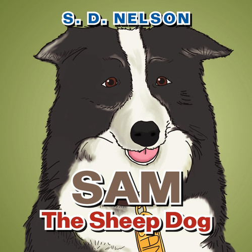 Sam The Sheep Dog Sam The Sheep Dog