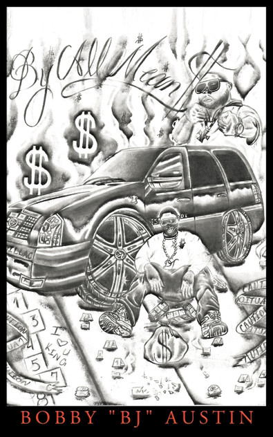 By All Mean$ By All Mean$