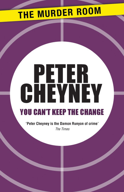 You Can't Keep the Change You Can't Keep the Change