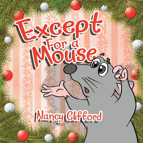 Except for a Mouse
