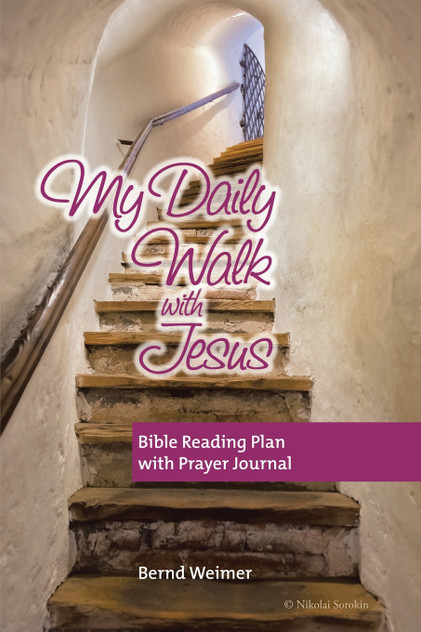 My Daily Walk with Jesus My Daily Walk with Jesus