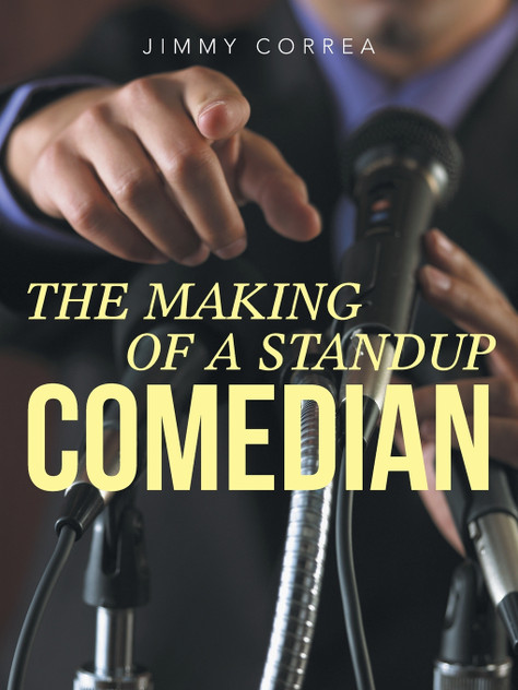 The Making of a Standup Comedian The Making of a Standup Comedian