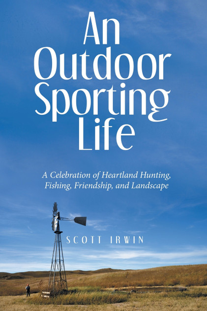 An Outdoor Sporting Life An Outdoor Sporting Life