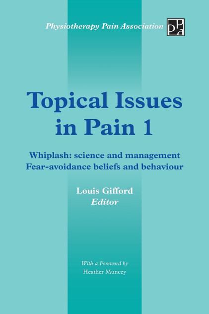 Topical Issues in Pain 1 Topical Issues in Pain 1