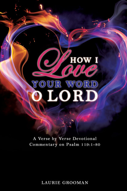 How I Love Your Word, O Lord How I Love Your Word, O Lord