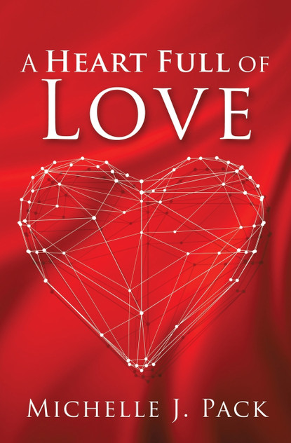 A Heart Full of Love