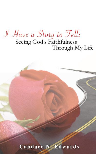 I HAVE A STORY TO TELL