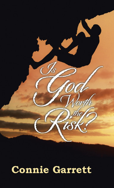Is God Worth the Risk? Is God Worth the Risk?