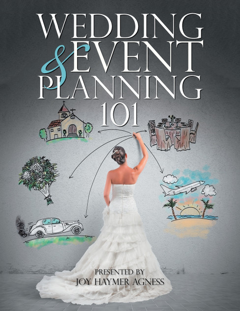 Wedding & Event Planning 101 Wedding & Event Planning 101