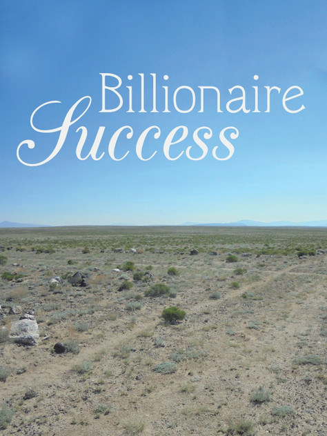 Billionaire Success Billionaire Success