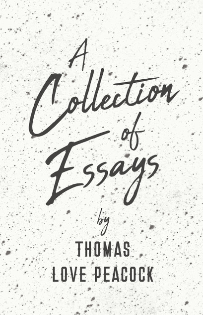 A Collection of Essays A Collection of Essays