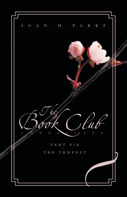 The Book Club Chronicles-Part Six-The Tempest The Book Club Chronicles-Part Six-The Tempest