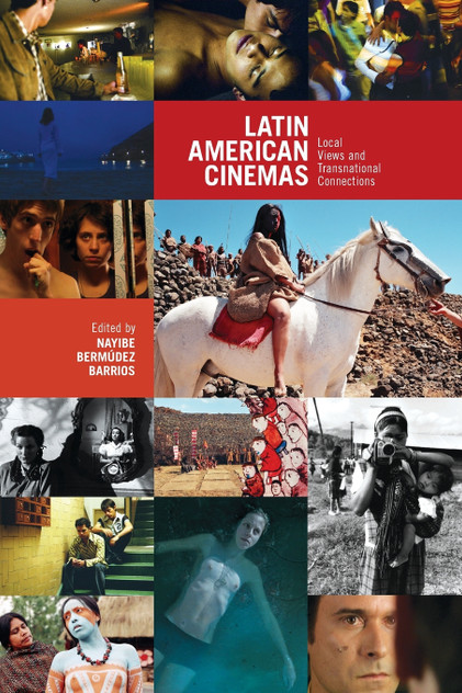 Latin American Cinemas Latin American Cinemas