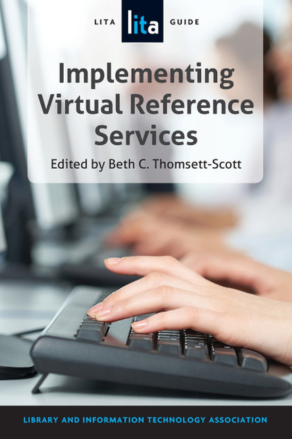 Implementing Virtual Reference Services Implementing Virtual Reference Services
