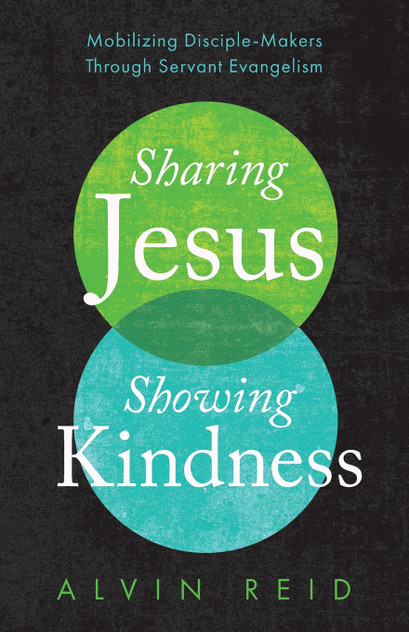 Sharing Jesus, Showing Kindness Sharing Jesus, Showing Kindness
