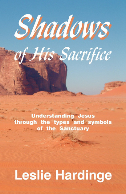 Shadows of His Sacrifice Shadows of His Sacrifice
