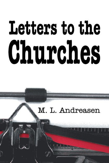 Letters to the Churches Letters to the Churches