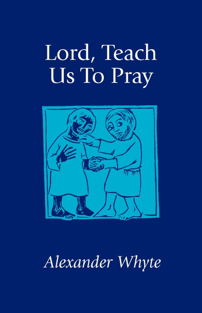 Lord, Teach Us to Pray Lord, Teach Us to Pray