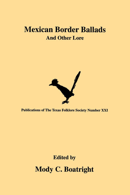 Mexican Border Ballads