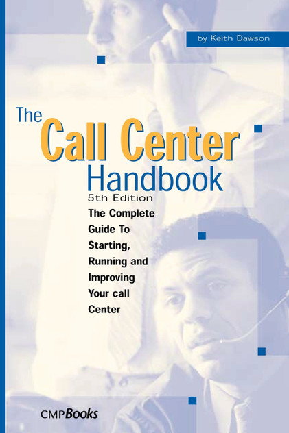 The Call Center Handbook The Call Center Handbook