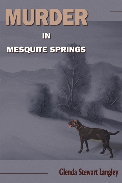 Murder in Mesquite Springs Murder in Mesquite Springs
