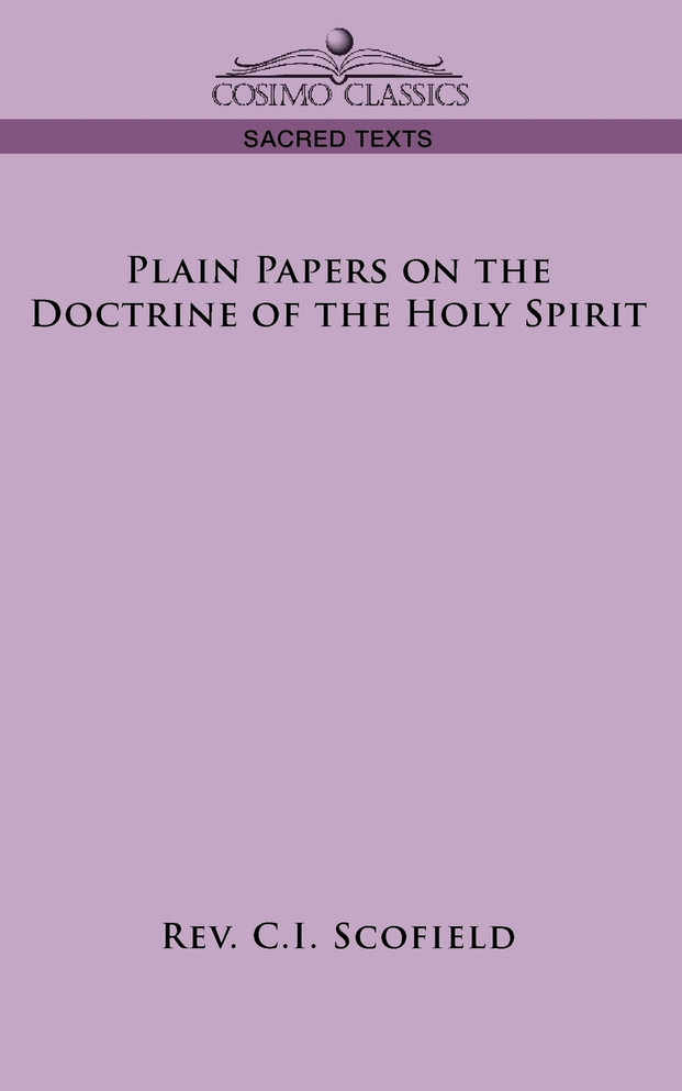Plain Papers on the Doctrine of the Holy Spirit