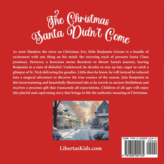 The Christmas Santa Didn't Come