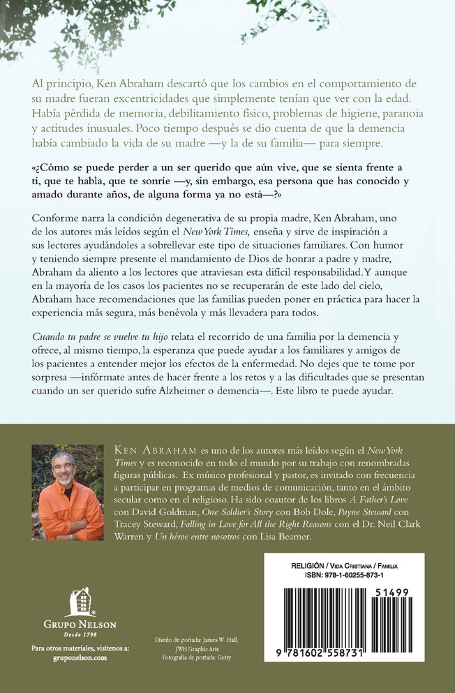 Cuando Tu Padre Se Vuelve Tu Hijo