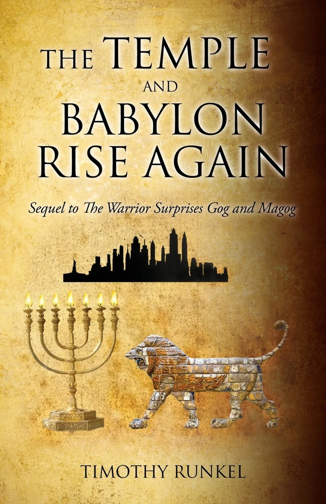 The Temple and Babylon Rise Again
