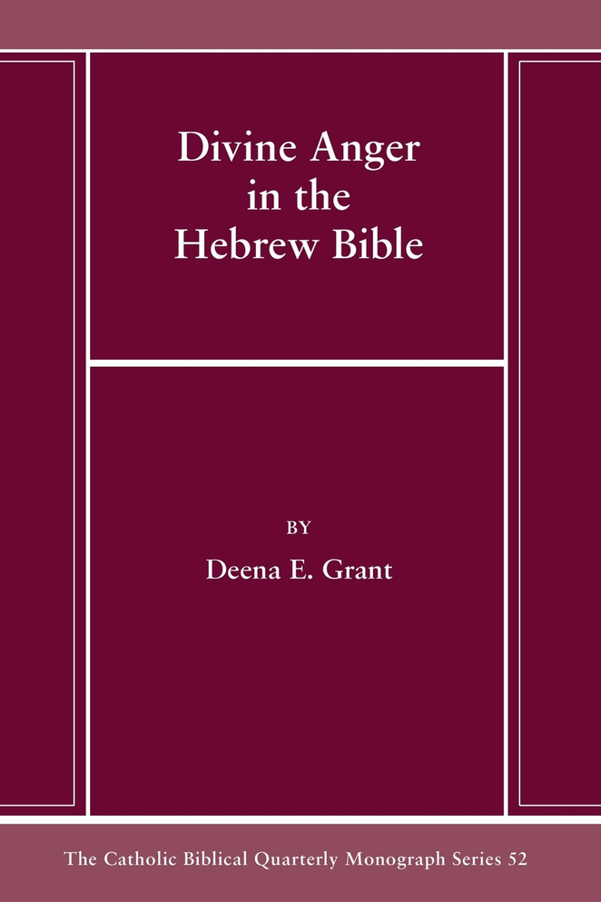 Divine Anger in the Hebrew Bible