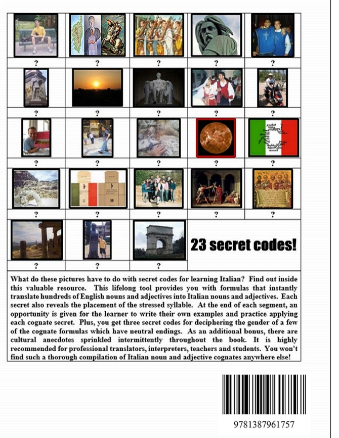 Secret Codes for Learning Italian, Part II - Noun and Adjective Cognates