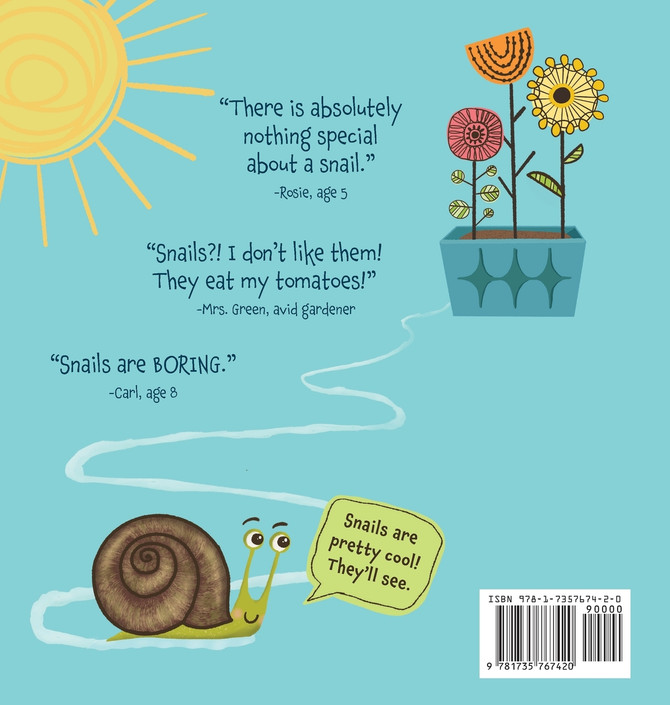 The (Kinda Boring, Not That Great, Pretty Super Awesome) Garden Snail
