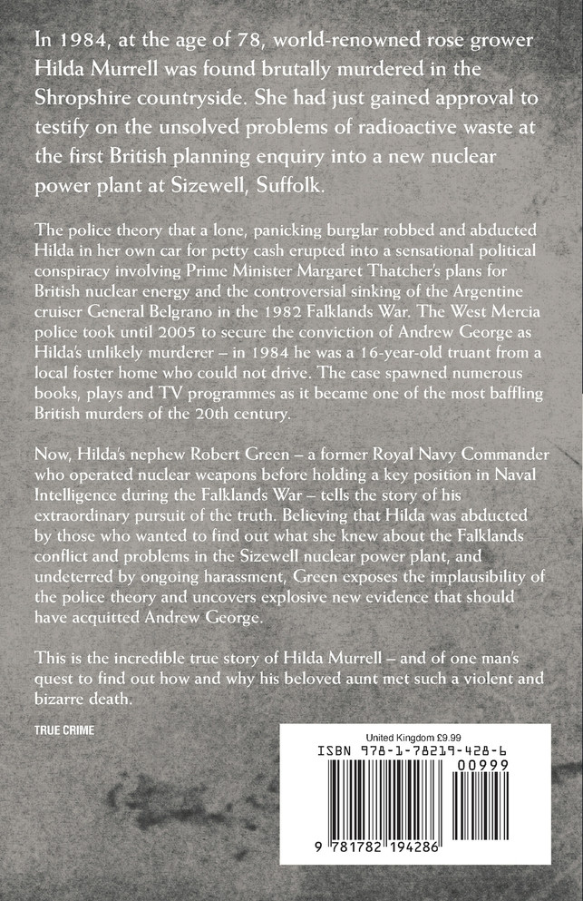 A Thorn in Their Side - Hilda Murrell Threatened Britain's Nuclear State. She Was Brutally Murdered. This is the True Story of her Shocking Death
