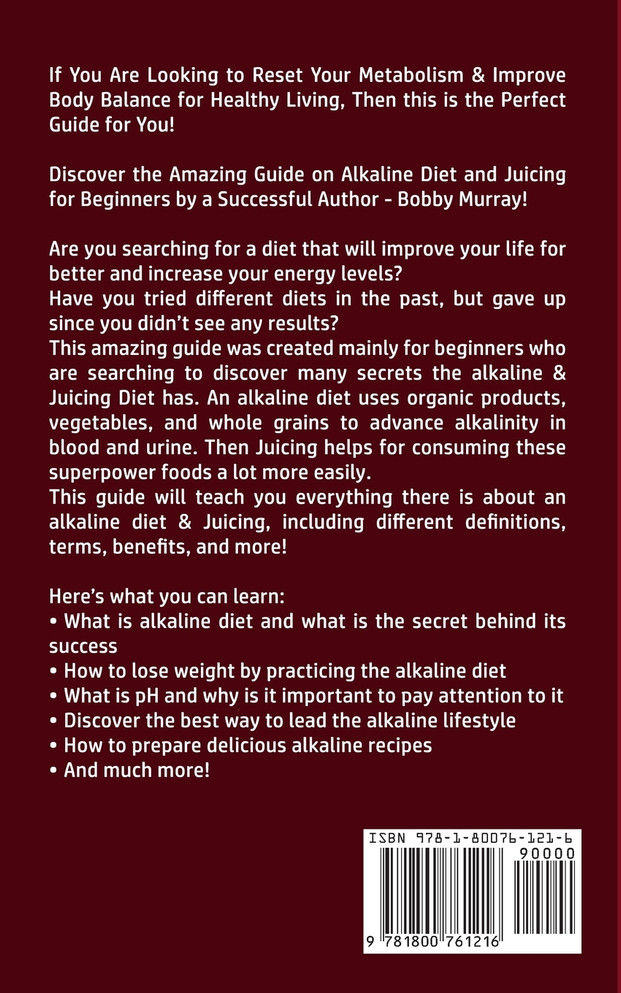 Alkaline Diet and Juicing for Beginners