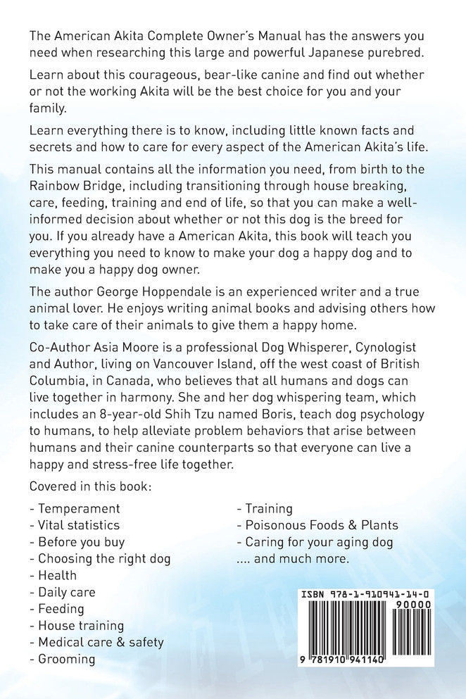 American Akita. American Akita Dog Complete Owners Manual. American Akita book for care, costs, feeding, grooming, health and training.