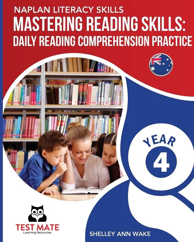 NAPLAN LITERACY SKILLS Mastering Reading Skills Year 4