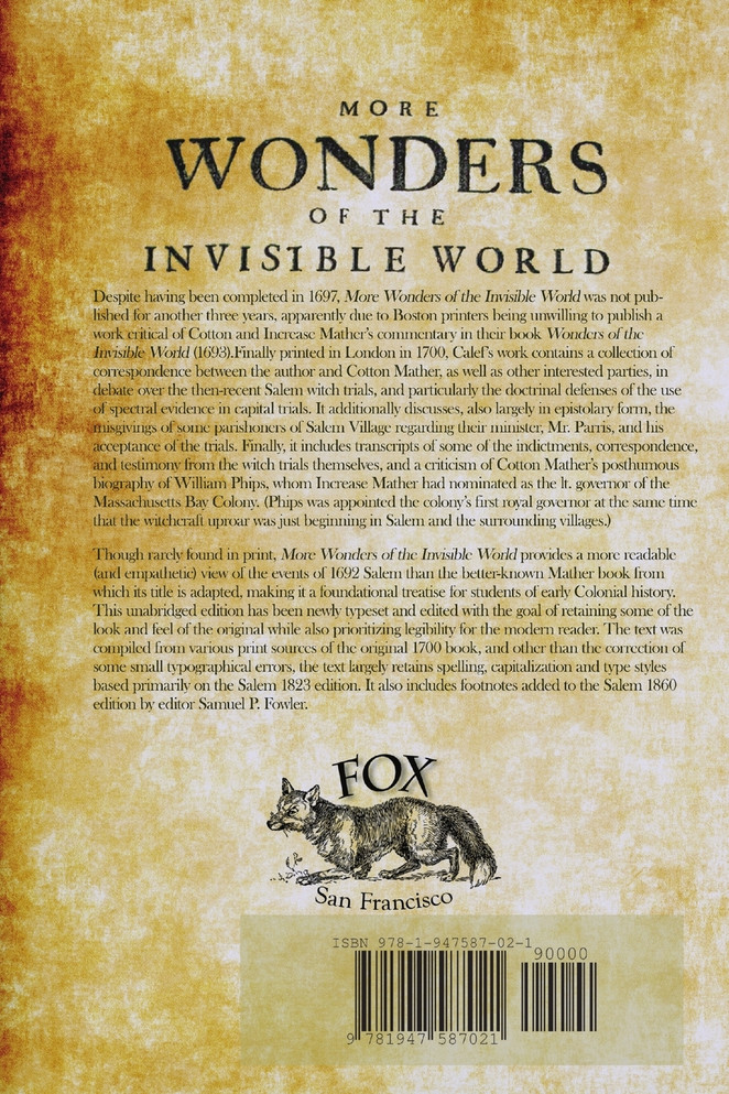 More Wonders of the Invisible World