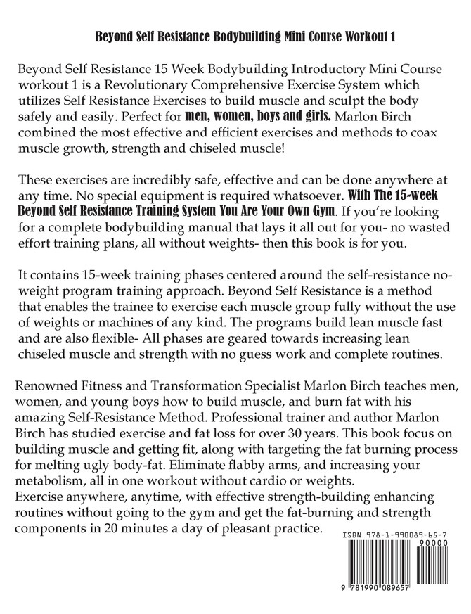 Beyond Self Resistance 15 Week Bodybuilding introductory Mini-Course