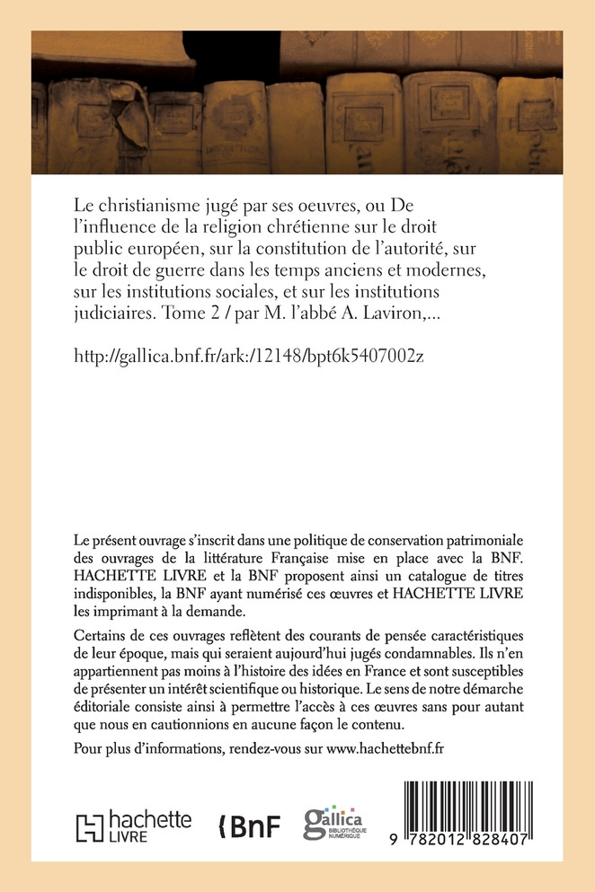 Le christianisme jugé par ses oeuvres. Tome 2