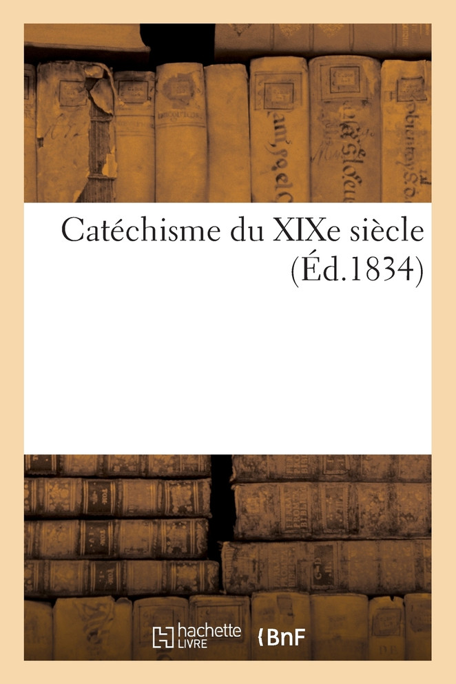 Catéchisme du XIXe siècle