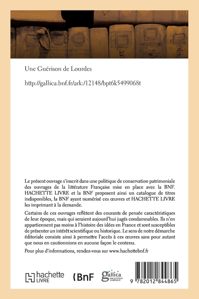 Une Guérison de Lourdes