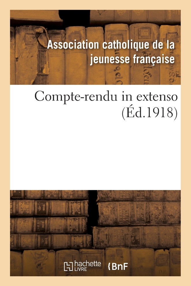 Compte-rendu in extenso