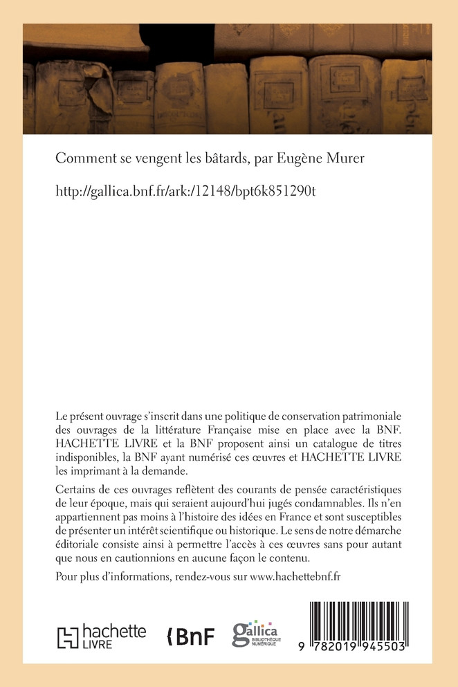 Comment se vengent les bâtards