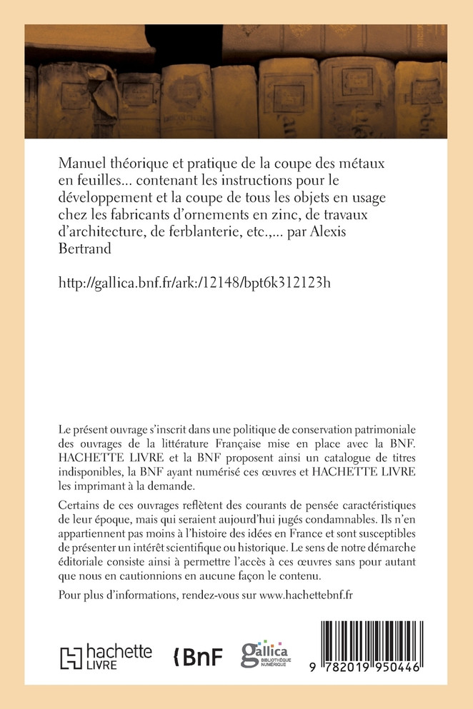 Manuel théorique et pratique de la coupe des métaux en feuilles