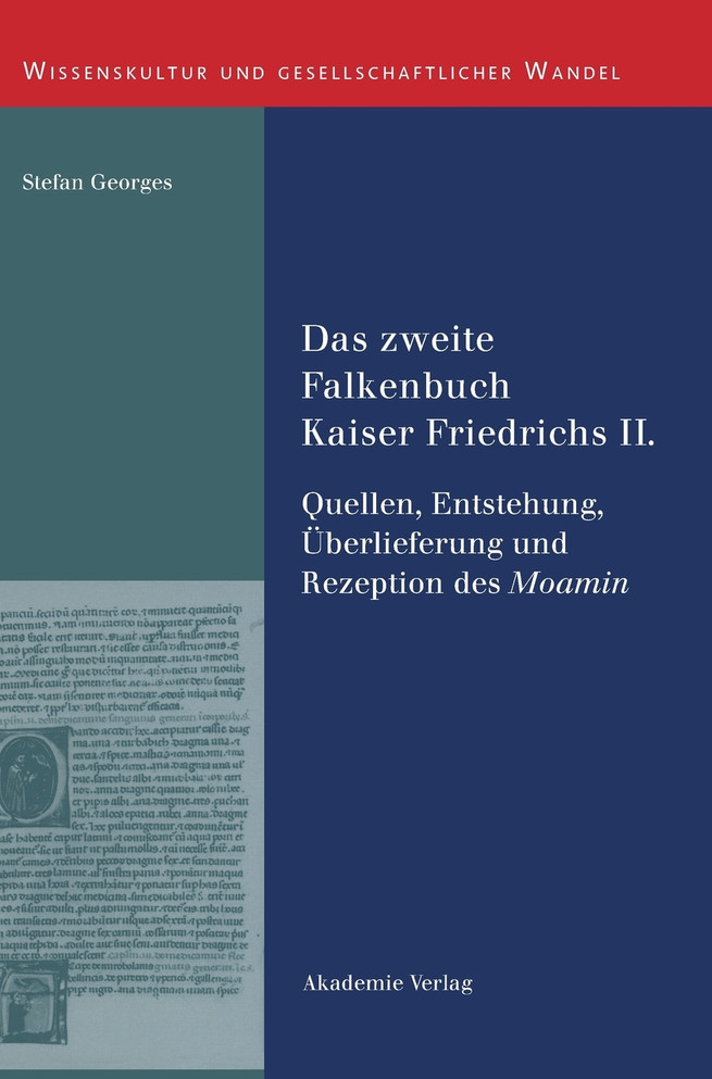 Das zweite Falkenbuch Kaiser Friedrichs II.