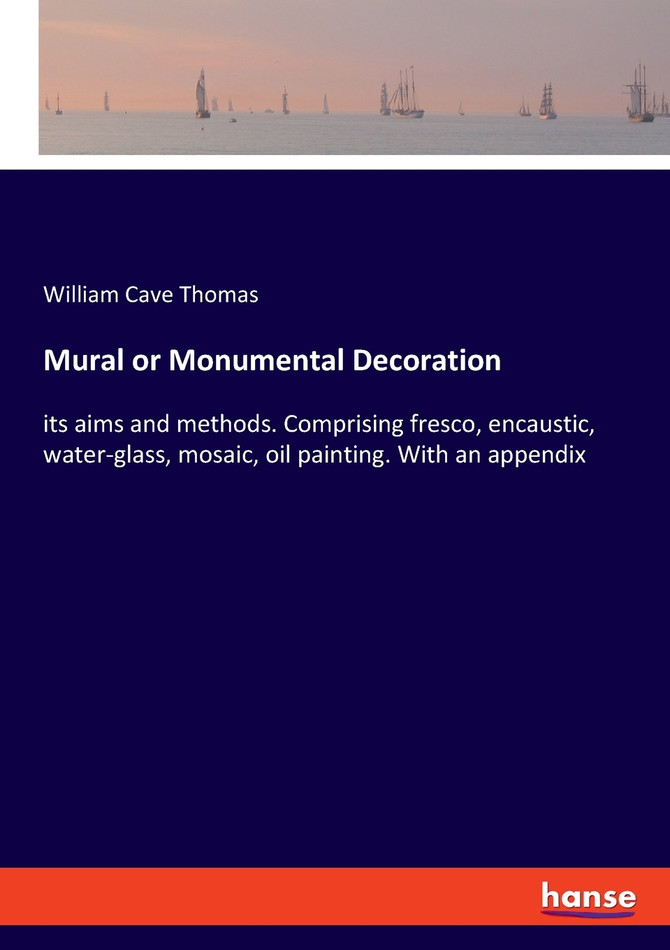 Mural or Monumental Decoration