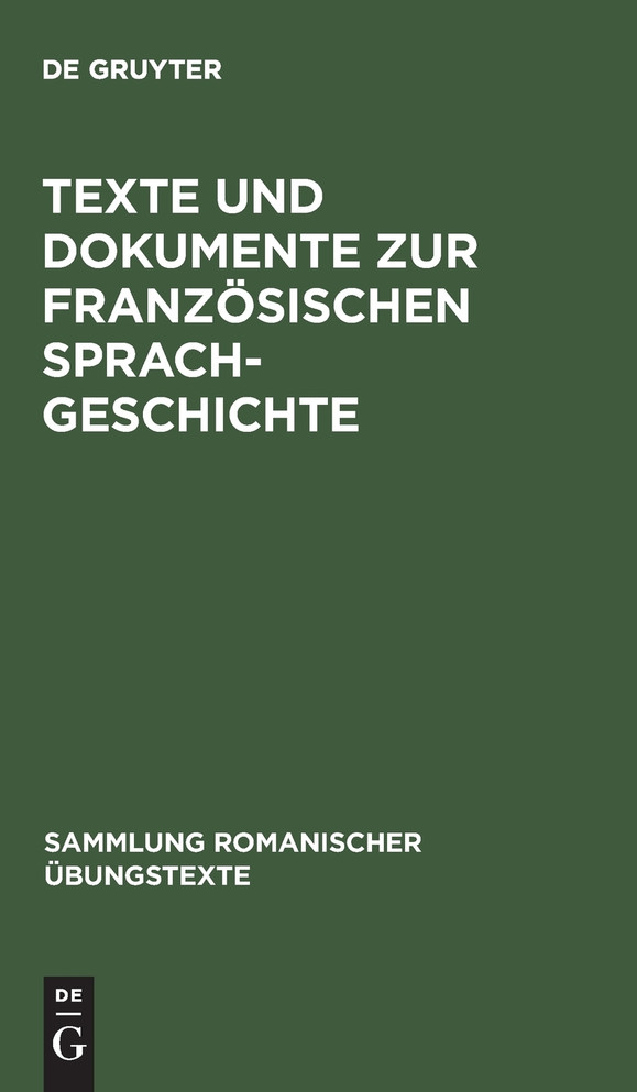 Texte und Dokumente zur französischen Sprachgeschichte